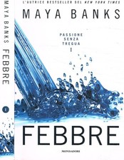 Febbre passione senza tregua - febbre.,