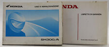 libretto uso manutenzione garanzia honda sh300/a scooter moto motorino 2007