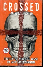 CROSSED Manchi solo tu, vol 3