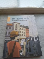 UN LAVORO VERO DI ALBERTO MADRIGAL ED.BAO