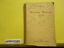 L 8.108 LIBRO MADONNA PAZIENZA