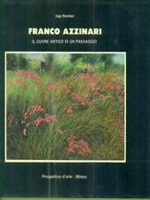 FRANCO AZZINARI. IL CUORE