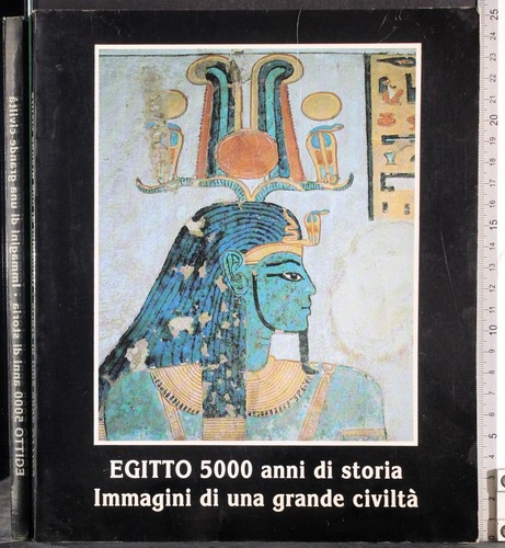 Egitto 5000 anni storia - egitto,
