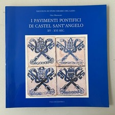 pavimenti pontifici di Castel Sant'Angelo Roma secolo XV XVI