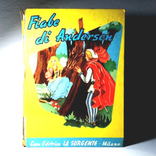 FIABE DI ANDERSEN CASA EDITRICE LA SORGENTE LIBRO DA COLLEZIONE - (39)