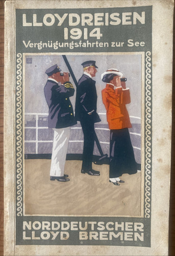 Lloydreisen 1914 - lloydreisen,