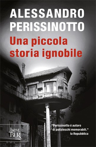 Piccola storia ignobile - piccola,