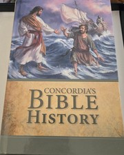 CONCORDIA'S Bible History