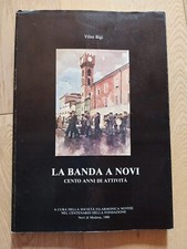 LA BANDA A NOVI CENTO ANNI DI ATTIVITA' - VILSO BIGI - NOVI DI MODENA 1980