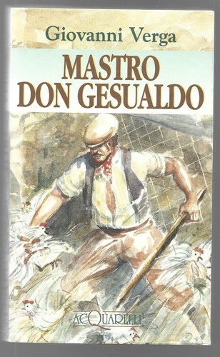Giovanni verga mastro - giovanni, don