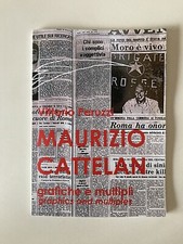 Maurizio Cattelan Grafiche e
