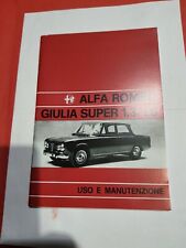 Alfa Romeo GIULIA SUPER 1,3/1,6 Libretto Uso e Manutenzione