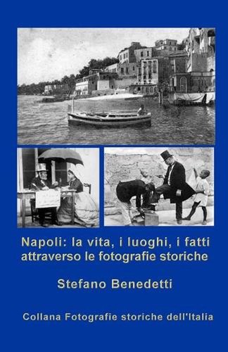 Napoli vita luoghi i - napoli:, vita,