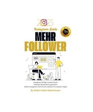 MEHR FOLLOWER: Dein Instagram