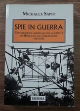 Spie in guerra. L'intelligence