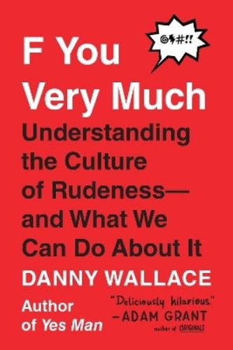 Danny wallace you very much - danny, f