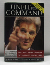 Unfit For Command: Swift Boat