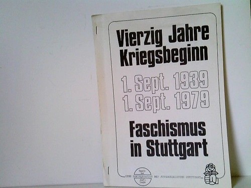 Vierzig jahre kriegsbeginn - jahre, kriegsbeginn:
