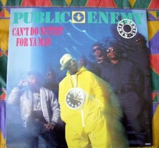 DISCO LP 12" 45 RPM PUBLIC ENEMY - CAN'T DO NUTTIN' FOR YA MAN