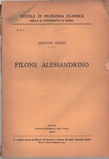 Filone Alessandrino di Giovanni Trotti ed. Istituto Poligrafico dello Stato (...