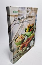 Libro ricettario VORWERK BIMBY TM5 LA MAGIA DEL VAPORE RICETTE 