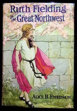 Ruth Fielding nel grande nord-ovest Alice Emerson HCDJ libro 1921 con giacca antipolvere