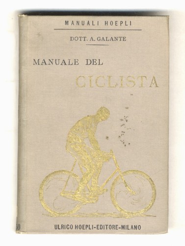 Manuale del ciclista le - ciclista., (le