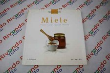 Protagonisti in cucina MIELE VOL. 38 Il Giornale Gribaudo