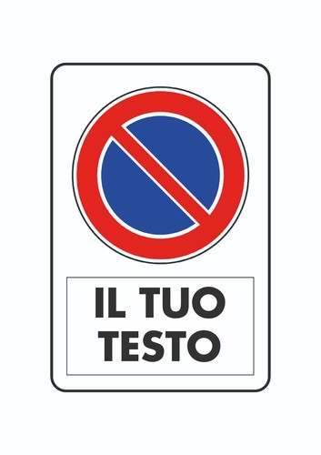 Cartello segnaletico divieto - -,