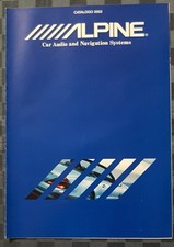 BROCHURE - CATALOGO 2003 ALPINE CAR AUDIO AND NAVIGATION SYSTEMS