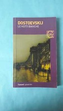 dostoevskij le notti bianche garzanti 2014 ottimo