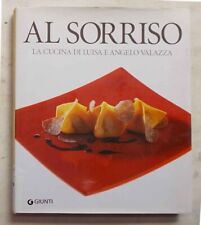 VALAZZA - GATTI Al Sorriso... cucina di Luisa e Angelo Valazza (Ristoranti chef)
