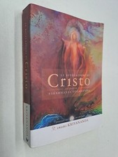 LE RIVELAZIONI DI CRISTO - PARAMHANSA YOGANANDA - SWAMI KRIYANANDA - 2016