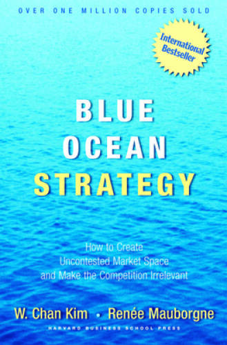 Blue ocean strategy how - ocean, strategy: