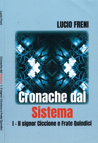 Cronache dal sistema il - dal, sistema.