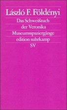 Das Schweißtuch der Veronika