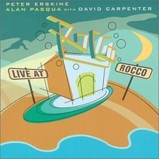 Live At Rocco -Peter Erskine