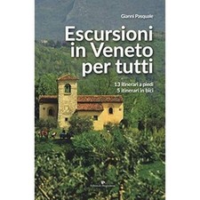 Escursioni in Veneto per