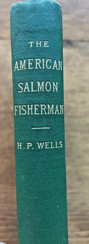The american salmon fisherman - the,