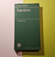 Guida d'Europa - IUGOSLAVIA -