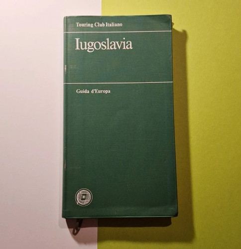 Guida europa iugoslavia - guida,