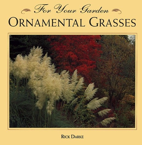 Ornamental grasses for - grasses, (for