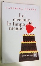 LE CICCIONE LO FANNO MEGLIO -