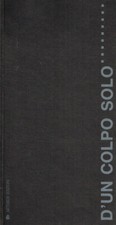 D'un colpo solo...Senza fine. . Riccardo Caporossi. 1994. .