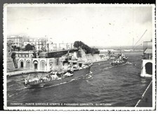 TARANTO (035) - TARANTO Ponte girevole aperto e Corvetta Scimitarra - FG/Vg 1951