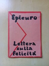 Lettera sulla felicità - Epicuro - Stampa Alternativa
