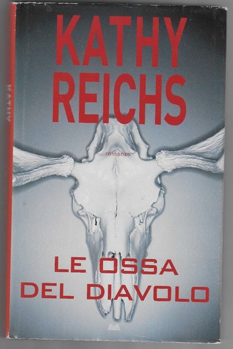 Kathy reichs ossa - reichs, del