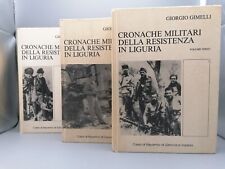Cronache Della Resistenza In Liguria 3 Volumi Giorgio Gimelli Cartine 1985 Libri