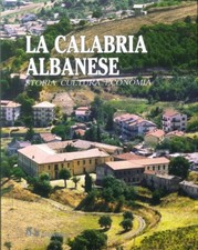 La Calabria Albanese. Storia