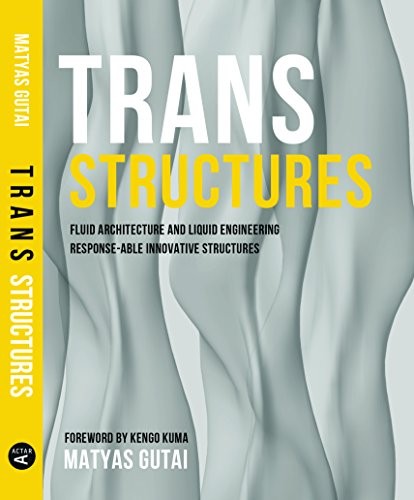 Trans structures fluid - structures:,
